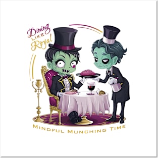 Zombie - Dining like a royal Posters and Art